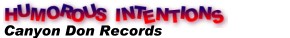 Humorous Intention by Tim Whitmer & the KC Express - Canyon Don Records